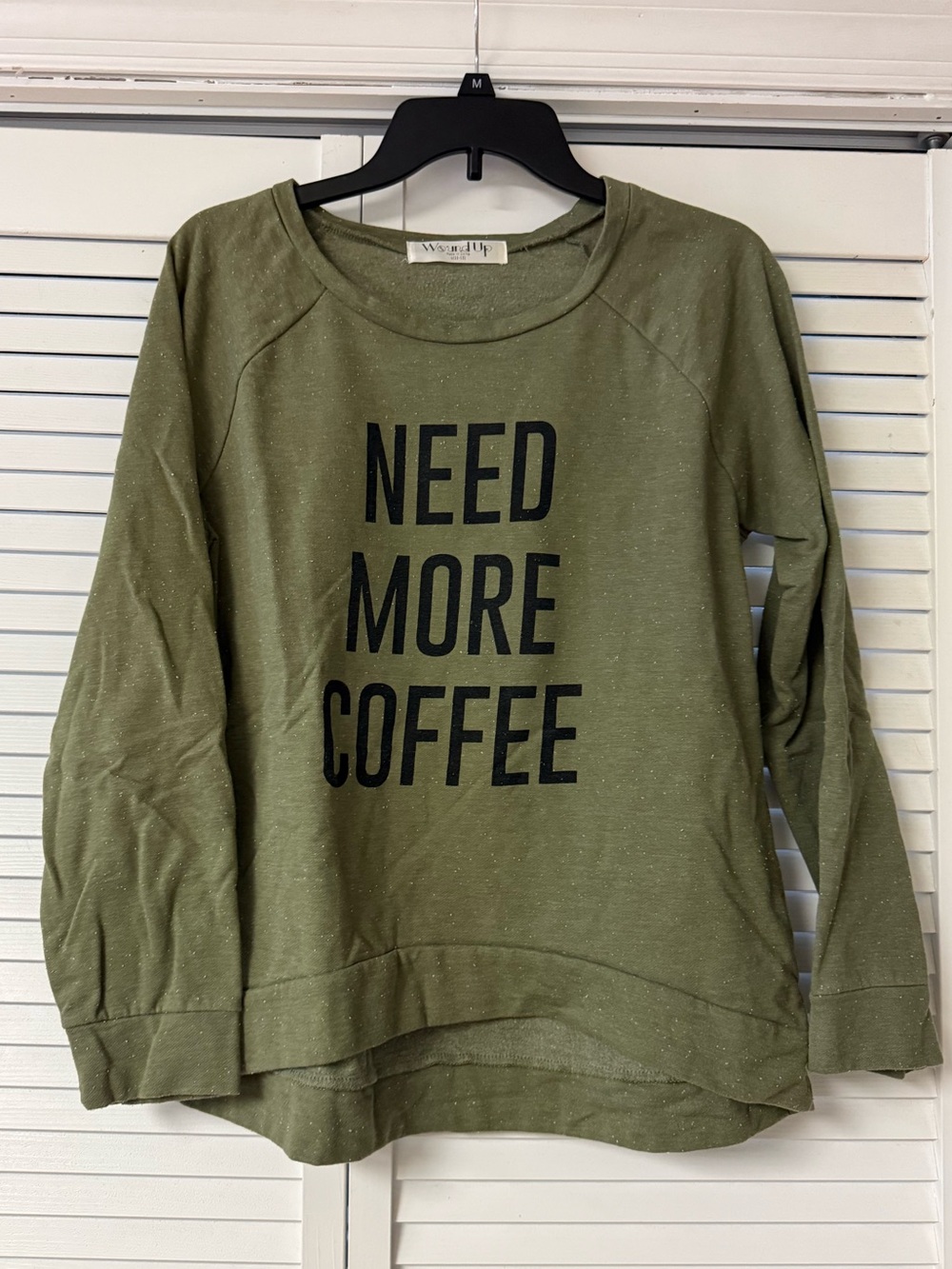 Need More Coffee Olive Green Sweatshirt